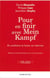 Pour en finir avec Mein Kampf et combattre la haine sur internet