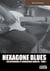 Hexagone blues t.1