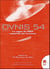 Ovnis 54 : le catalogue de la vague de 1954 rapportée par la presse Tome 1