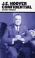 J. e. hoover - confidential