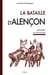 La bataille d'Alençon : 1870-1871 - Un hiver prussien