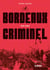 Bordeaux criminel : 1787-1960