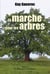 La marche pour les arbres