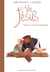 La vie de Jésus Tome 3 : le fils du charpentier