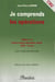Je comprends les operations t.4 - cm2 - cours moyen deuxième année avec corrigé des exercices
