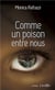 Comme un poison entre nous