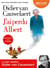 J'ai perdu Albert
