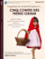 Progressez en allemand grâce à : cinq contes des frères Grimm - Blanche-Neige - le Petit Chaperon Rouge - Raiponce - la belle au bois dormant - Tom Pouce