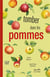 Tomber dans les pommes : 50 variétés du plus culturel de nos fruits domestiques