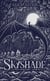 La Saga Lightlark - Collector - Tome 3 Skyshade