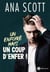 Un enfoiré... mais un coup d'enfer !