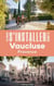 Les guides S'installer à : S'installer dans le Vaucluse (2e édition)