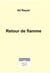 Le retour de flamme