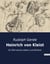 Heinrich von Kleist : Heinrich von Kleist und die Herausforderung des transzendentalen Idealismus