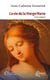 La vie de la Vierge Marie
