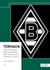 TORfabrik : 1967-1978 : quand Mönchengladbach était l'équipe la plus offensive du monde