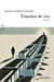 Tranches de vies