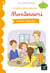 Premières lectures autonomes Montessori Tome 14 : le dîner chez Mia