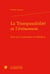 La transpassibilité et l'événement - essai sur la philosophie de maldiney