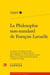 La philosophie non-standard de françois laruelle