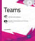 Teams : complément vidéo- équipes, conversations et réunions