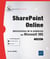SharePoint Online : administration de la plateforme sur Microsoft 365 (2e édition)