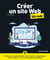 Créer un site web pour les nuls (12e édition)