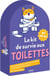Le kit de survie aux toilettes (10e édition)
