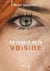 Le regard de la voisine