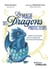 La magie des dragons protecteurs : Révélez votre potentiel grâce à la sagesse de ces créatures fantastiques