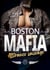 Boston Mafia : Attirance Sauvage