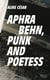 Aphra Behn, punk and poetess