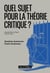 Quel sujet pour la théorie critique ? Aiguiser Marx et Freud l'un par l'autre