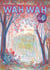 Wah wah Tome 4