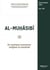Al-Muhâsibî : un mystique musulman religieux et moraliste