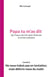 Ne nous induis pas en tentation, mais delivre-nous du malin - papa tu m'as dit - illustrations, coul