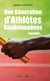 Une génération d'athlètes guadeloupéens raconte...