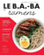Le b.a-ba de la cuisine : ramens