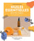 Mes petites routines - Huiles essentielles pour tout soigner