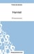 Hamlet de William Shakespeare : analyse complète de l'oeuvre