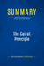 Summary: The Carrot Principle : Review and Analysis of Gostick and Elton's Book