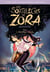 Les sortilèges de Zora Tome 2 : la bibliothèque interdite
