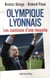 Olympique lyonnais - les coulisses de la  réussite