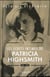 Les écrits intimes de Patricia Highsmith, 1941-1995 : journaux & carnets