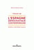 Histoire de l'Espagne démocratique contemporaine