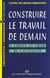 Construire le travail de demain : 5 tabous au coeur de l'actualité