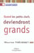 Quand les petits chefs deviendront grands