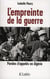 L'empreinte de la guerre
