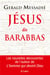 Jésus dit Barabbas
