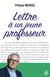 Lettre à un jeune professeur (6e édition)